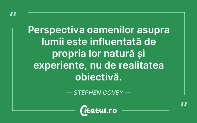 Citat Stephen Covey - citate oameni