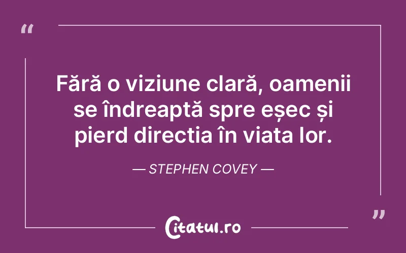 Citat Stephen Covey - citate oameni