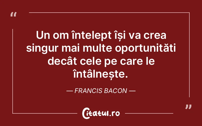 Citat Francis Bacon - citate oameni