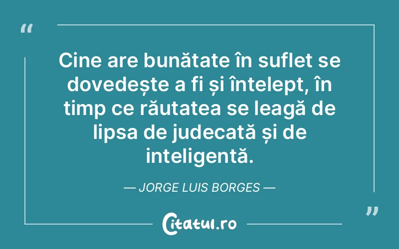 Citat Jorge Luis Borges - citate oameni