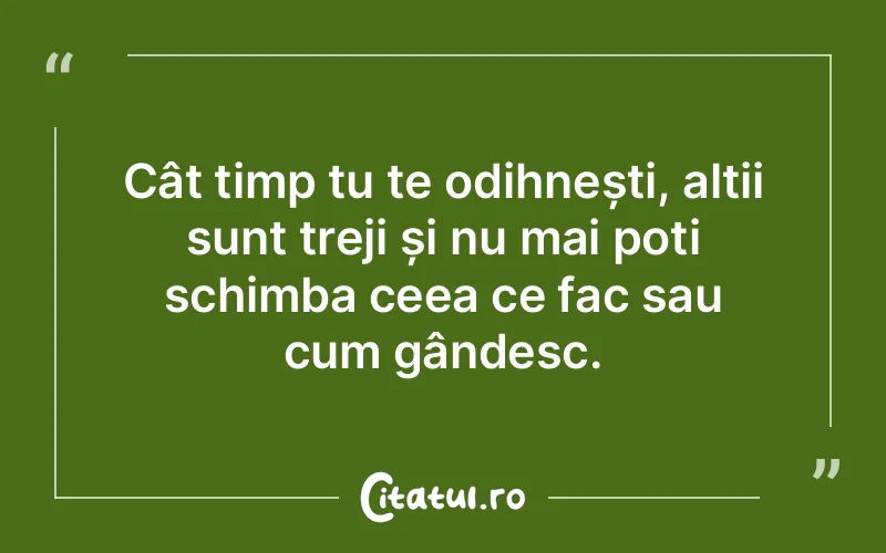 Citat Autor necunoscut - citate oameni