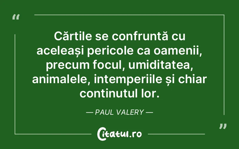 Citat Paul Valery - citate oameni