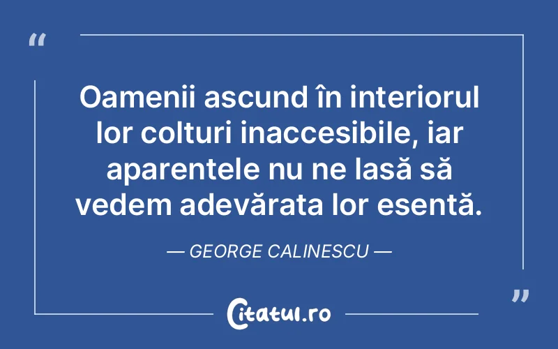 Citat George Calinescu - citate oameni