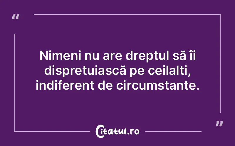 Citat Autor necunoscut - citate oameni