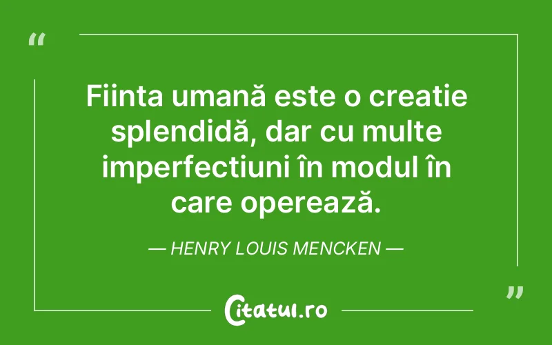 Citat Henry Louis Mencken - citate oameni