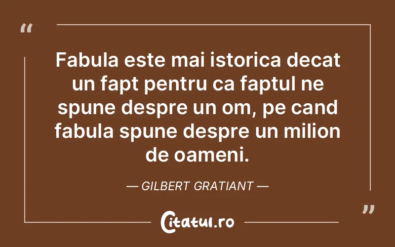 Citat Gilbert Gratiant - citate oameni
