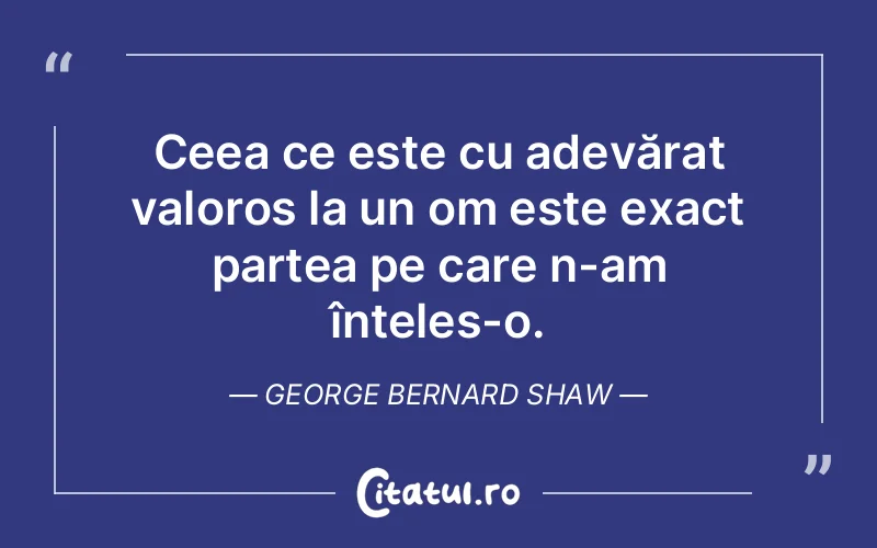 Citat George Bernard Shaw - citate oameni