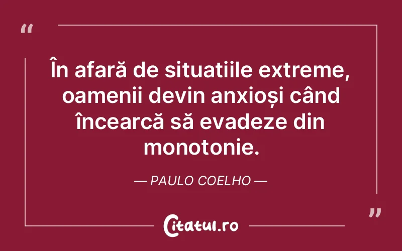Citat Paulo Coelho - citate oameni