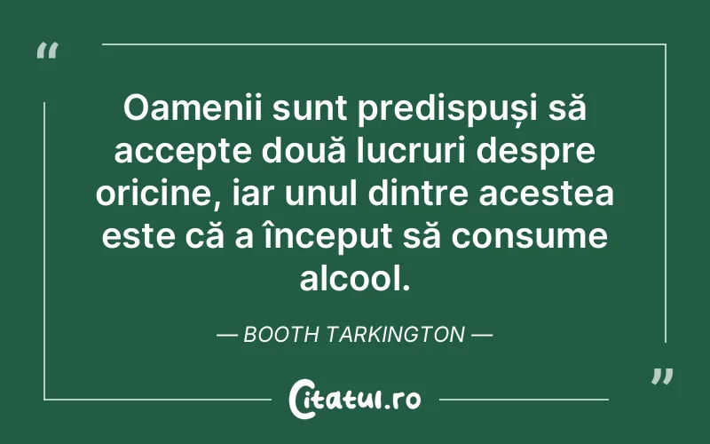 Citat Booth Tarkington - citate oameni