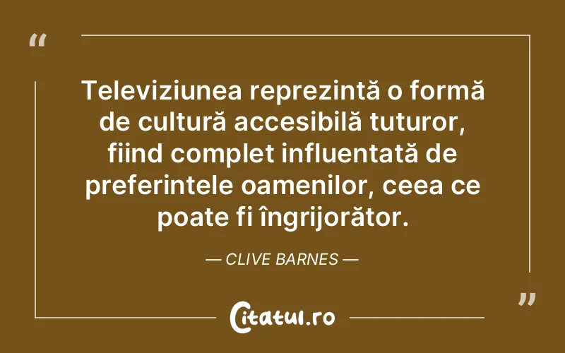 Citat Clive Barnes - citate oameni