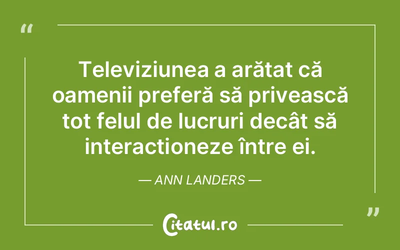 Citat Ann Landers - citate oameni