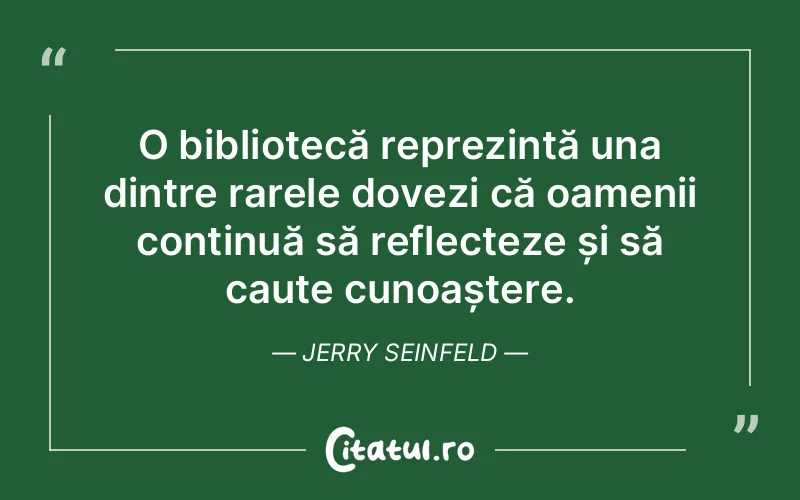 Citat Jerry Seinfeld - citate oameni