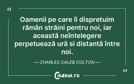 Apreciez omul care nu-și cunoaște cu e... Apreciez omul care nu-și cunoaște cu e...