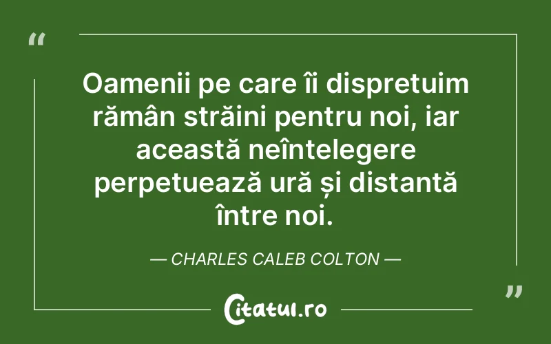 Citat Charles Caleb Colton - citate oameni