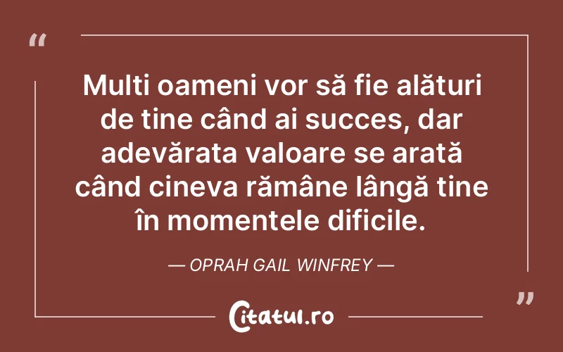 Citat Oprah Gail Winfrey - citate oameni