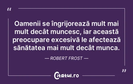 Există mulți oameni în lume care dore...