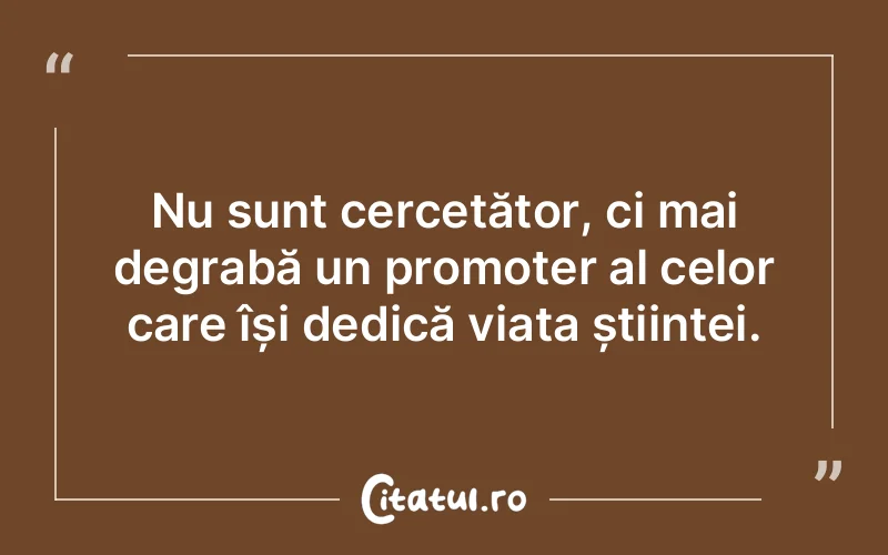 Citat Autor necunoscut - citate oameni