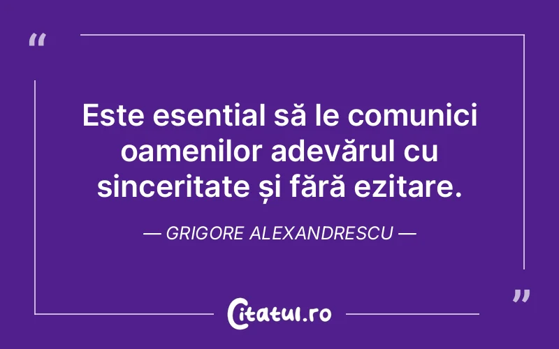 Citat Grigore Alexandrescu - citate oameni