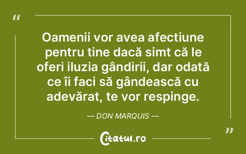 Citat Don Marquis - citate oameni