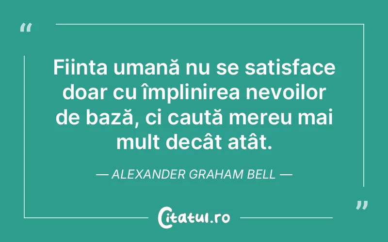Citat Alexander Graham Bell - citate oameni