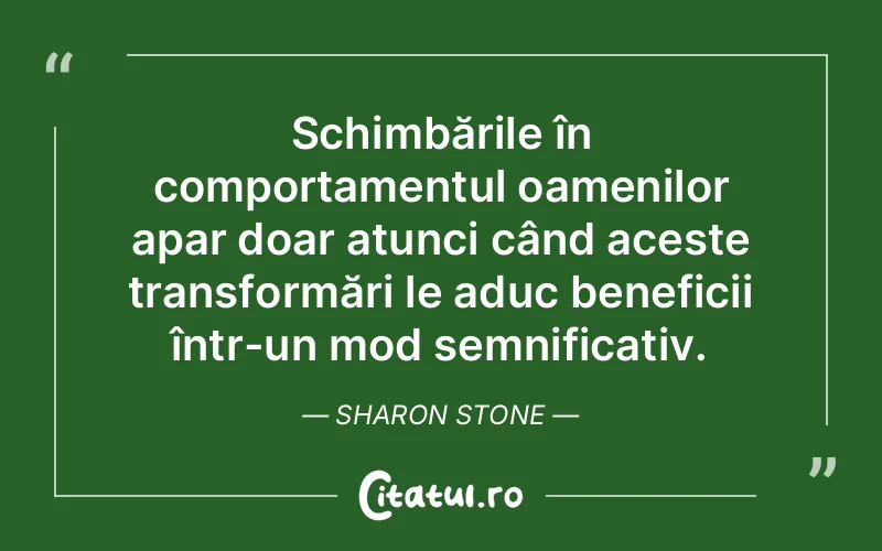Citat Sharon Stone - citate oameni