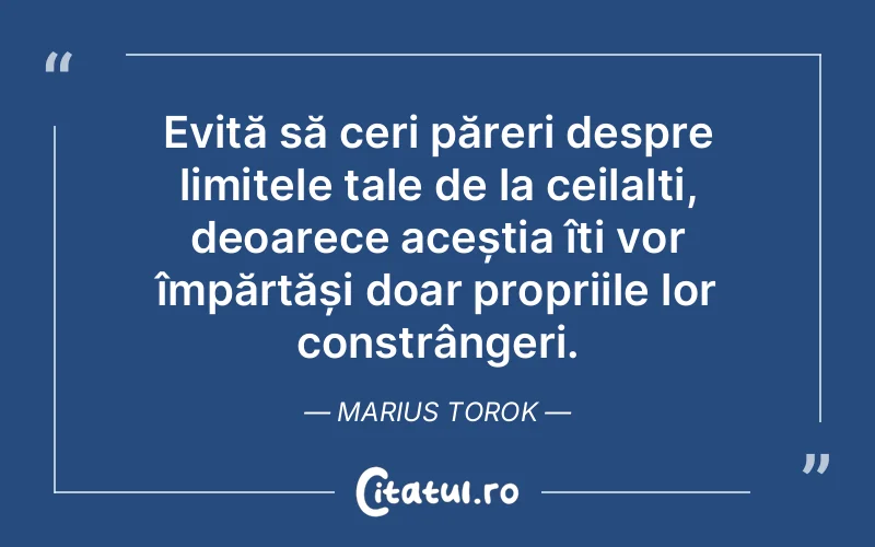 Citat Marius Torok - citate oameni