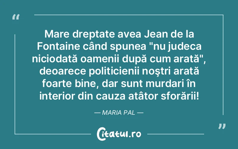 Citat Autor necunoscut - citate oameni