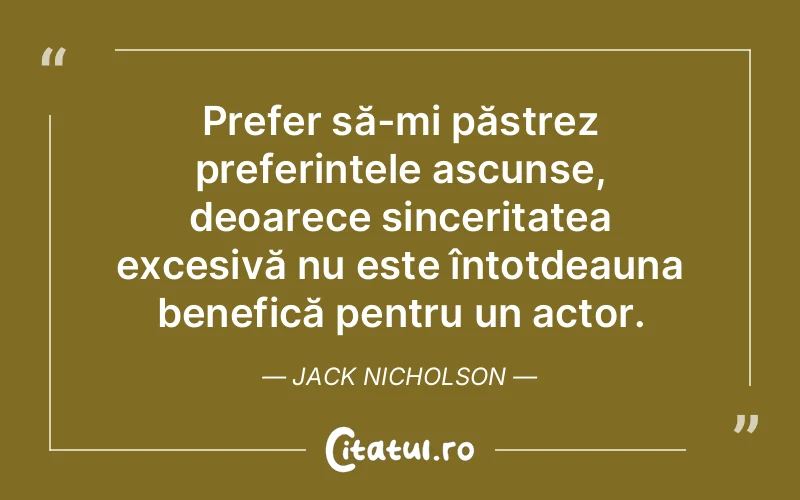 Citat Jack Nicholson - citate oameni