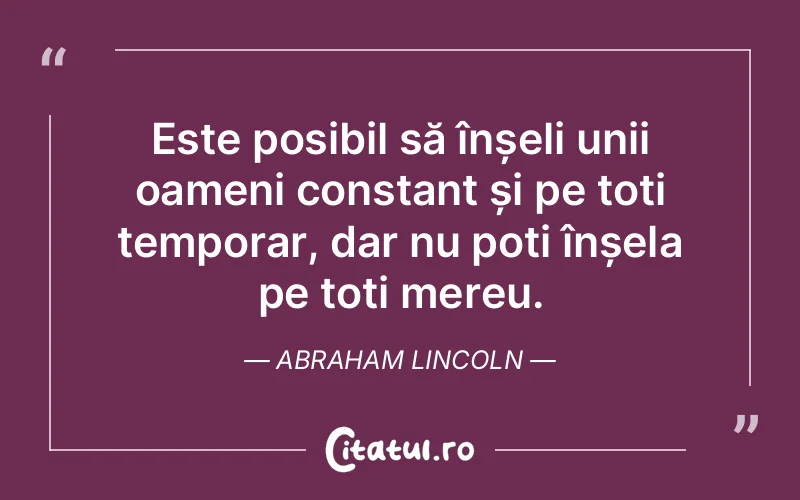 Citat Abraham Lincoln - citate oameni