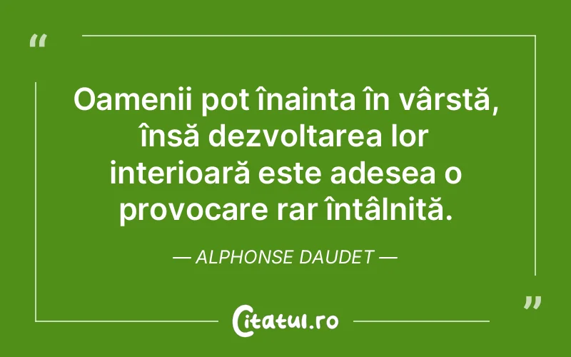 Citat Alphonse Daudet - citate oameni
