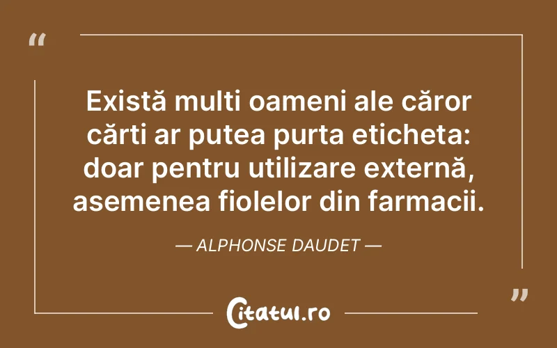 Citat Alphonse Daudet - citate oameni