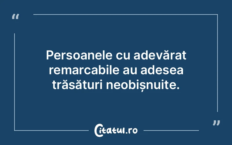 Citat Autor necunoscut - citate oameni