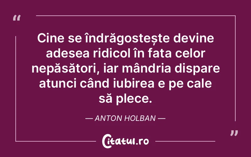 Citat Anton Holban - citate oameni