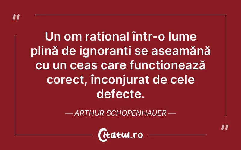 Citat Arthur Schopenhauer - citate oameni