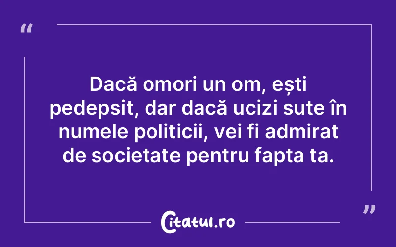 Citat Autor necunoscut - citate oameni