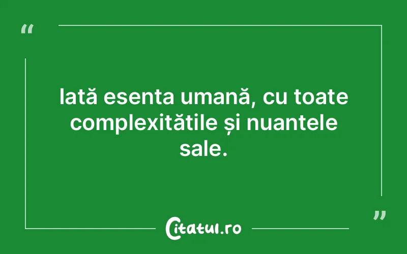 Citat Autor necunoscut - citate oameni