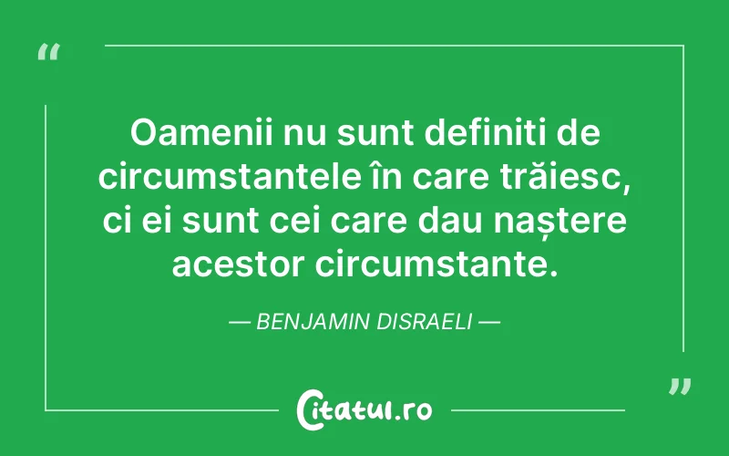 Citat Benjamin Disraeli - citate oameni