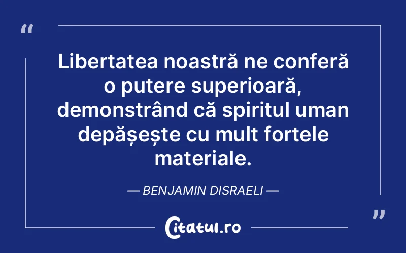 Citat Benjamin Disraeli - citate oameni