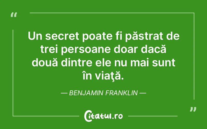 Citat Benjamin Franklin - citate oameni