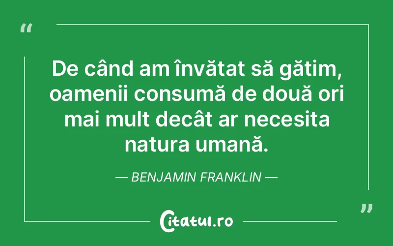 Citat Benjamin Franklin - citate oameni