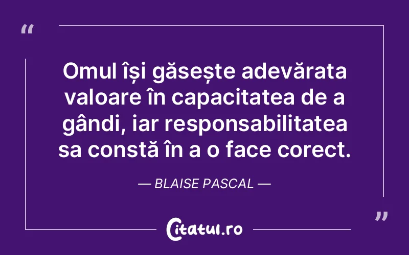 Citat Blaise Pascal - citate oameni
