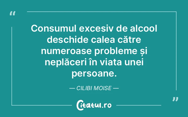 Citat Cilibi Moise - citate oameni