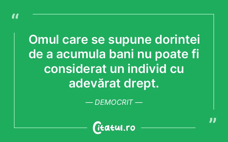 Citat Democrit - citate oameni