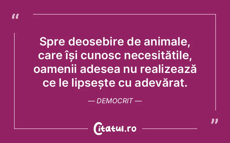 Citat Democrit - citate oameni