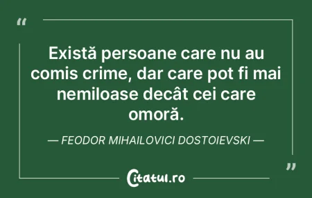 Chiar și cei mai răi oameni pot fi sur... Chiar și cei mai răi oameni pot fi sur...