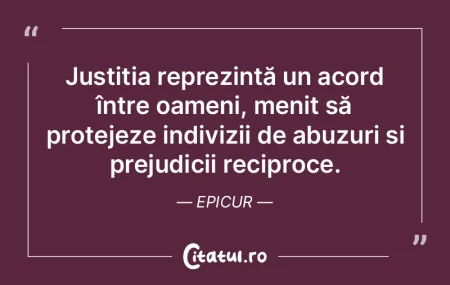 Justiția nu este un concept absolut, ci...