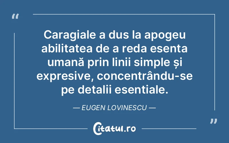 Citat Eugen Lovinescu - citate oameni