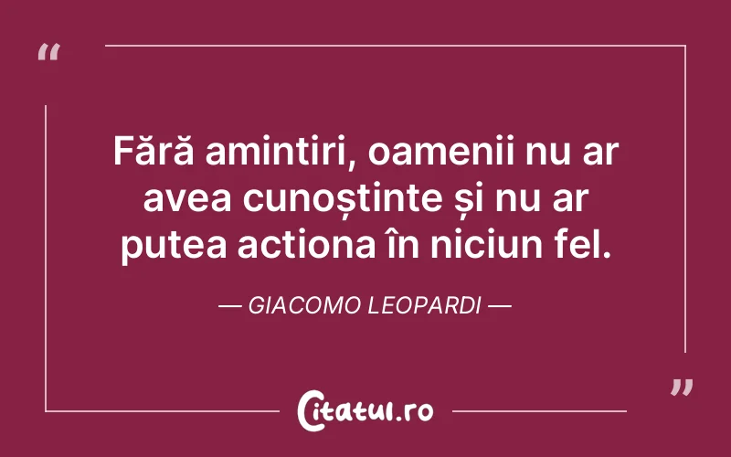 Citat Giacomo Leopardi - citate oameni
