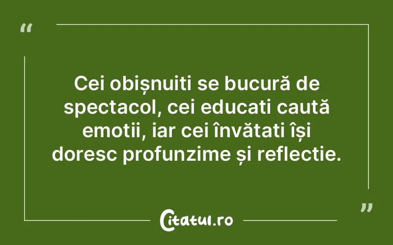 Citat Autor necunoscut - citate oameni