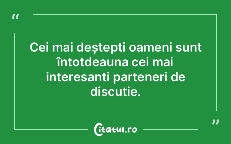 Citat Autor necunoscut - citate oameni